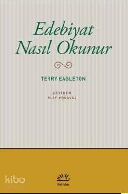 Edebiyat Nasıl Okunur Terry Eagleton