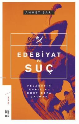 Edebiyat ve Suç Ahmet Sarı