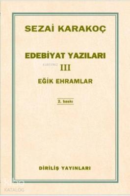 Edebiyat Yazıları 3 Sezai Karakoç