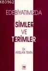 Edebiyatımızda İsimler ve Terimler Arslan Tekin