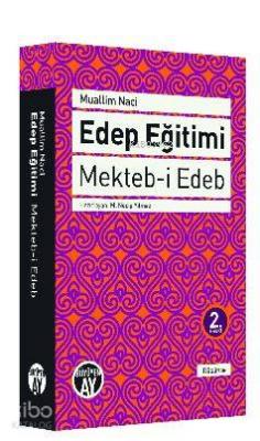 Edep Eğitimi Muallim Naci