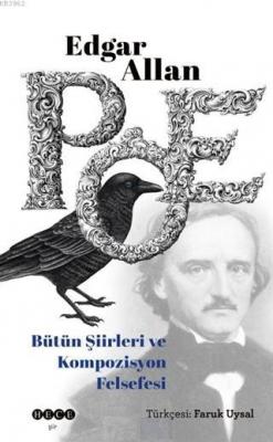 Edgar Allan Poe Bütün Şiirleri ve Kompozisyon Felsefesi Edgar Allan Po