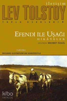 Efendi İle Uşağı Lev Nikolayeviç Tolstoy