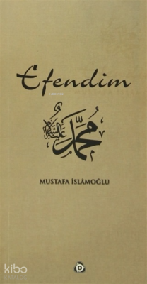 Efendim Mustafa İslamoğlu