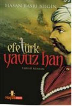 Efetürk Yavuzhan Hasan Basri Bilgin