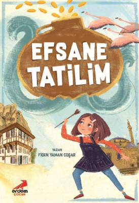 Efsane Tatilim Figen Yaman Coşar