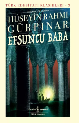 Efsuncu Baba Hüseyin Rahmi Gürpınar