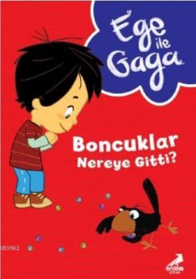 Ege ile Gaga - Boncuklar Nereye Gitti? Neslihan Yalçın