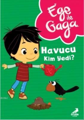 Ege ile Gaga - Havucu Kim Yedi ? Neslihan Yalçın