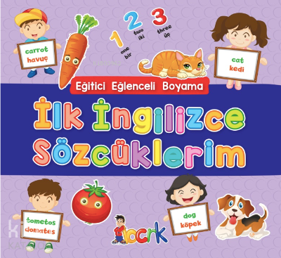 Eğitici Eğlenceli Boyama İlk İngilizce Sözcüklerim Kolektif