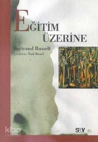 Eğitim Üzerine Bertrand Russell