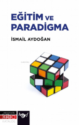 Eğitim ve Paradigma İsmail Aydoğan