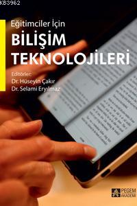 Eğitimciler İçin Bilişim Teknolojileri Selami Eryılmaz