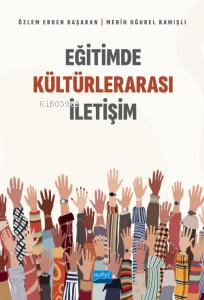 Eğitimde Kültürlerarası İletişim Özlem Erden Başaran