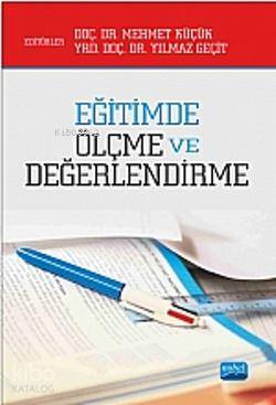 Eğitimde Ölçme ve Değerlendirme Mehmet Küçük