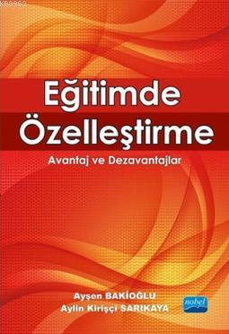 Eğitimde Özelleştirme Ayşen Bakioğlu