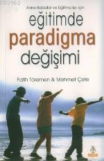 Eğitimde Paradigma Değişimi Fatih Töremen