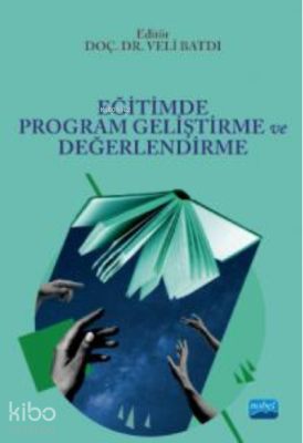 Eğitimde Program Geliştirme ve Değerlendirme Kolektif