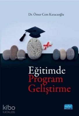 Eğitimde Program Geliştirme Ömer Cem Karacaoğlu