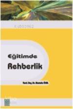 Eğitimde Rehberlik Mustafa Öcal