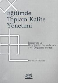 Eğitimde Toplam Kalite Yönetimi Hasan Ali Yıldırım