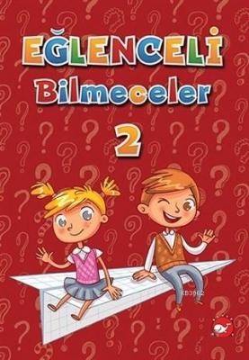 Eğlenceli Bilmeceler 2 Kolektif