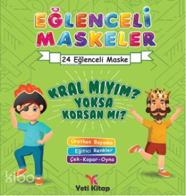 Eğlenceli maskeler kral mıyım yoksa korsan mı? Feyyaz Ulaş