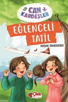 Eğlenceli Tatil Hasan Tanrıverdi