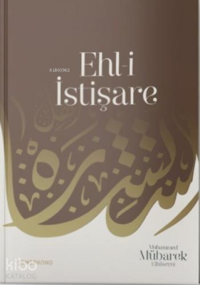 Ehl-i İstişare Muhammed Mübarek Elhüseyni