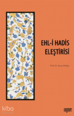 Ehli Hadis Eleştirisi Yavuz Köktaş