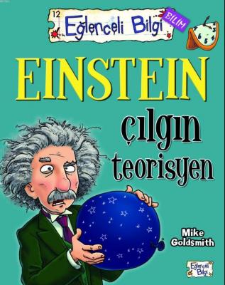 Einstein Çılgın Teorisyen Mike Goldsmith