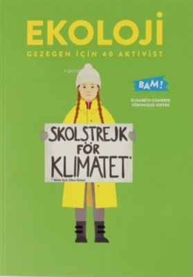 Ekoloji Gezegen İçin 40 Aktivist;Skolstrejk För Klimatet Elisabeth Com