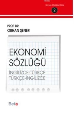 Ekonomi Sözlüğü (İngilizce-Türkçe) (Türkçe-İngilizce); İngilizce-Türkç