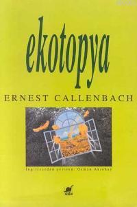 Ekotopya Ernest Callebach