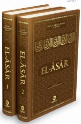 El - Asar İmam Muhammed Eş - Şeybani