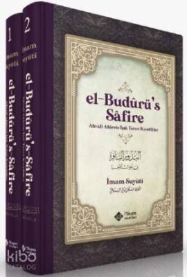El Budurus Safire (2 Cilt Takım) Ahvali Ahirete Işık Tutan Kandiller İ