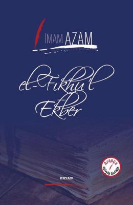 el-Fıkhu'l Ekber İmam Azam