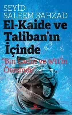 El-Kaide ve Taliban'ın İçinde Seyid Saleem Şahzad