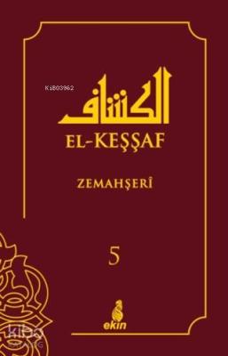 El-Keşşaf 5. Cilt Zemahşeri