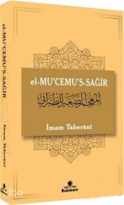 el-Mu'cemu's-Sağir İmam Taberâni