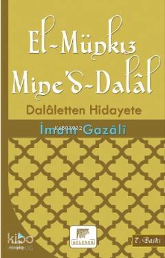 El-Münkız Mine'd-Dalâl İmam-ı Gazali