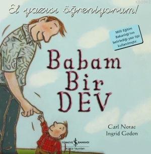 El Yazısı Öğreniyorum - Babam Bir Dev Carl Norac