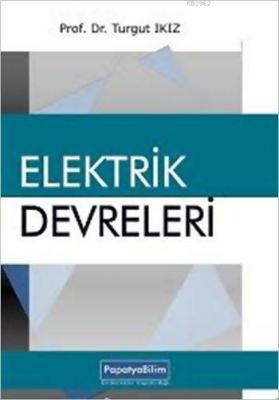 Elektrik Devreleri Turgut İkiz