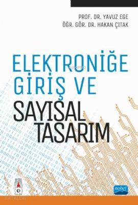 Elektroniğe Giriş ve Sayısal Tasarım Hakan Çıtak