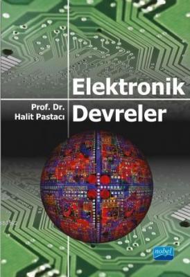 Elektronik Devreler Halit Pastacı