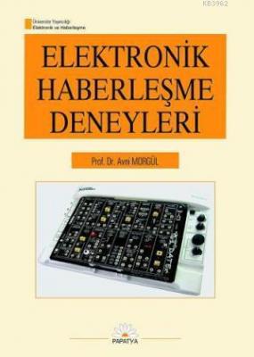 Elektronik Haberleşme Deneyleri Avni Morgül