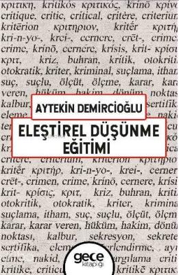 Eleştirel Düşünme Eğitimi Aytekin Demircioğlu