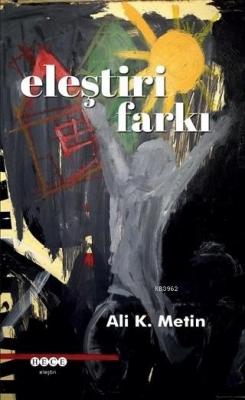 Eleştiri Farkı Ali K. Metin