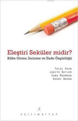 Eleştiri Seküler midir? Judith Butler