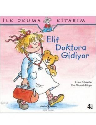 Elif Doktora Gidiyor Eva Wenzel Bürger